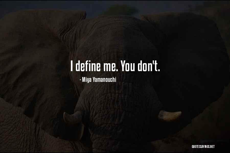 Loprete Dentist Quotes By Miya Yamanouchi Loprete Dentist Quotes By Miya Yamanouchi