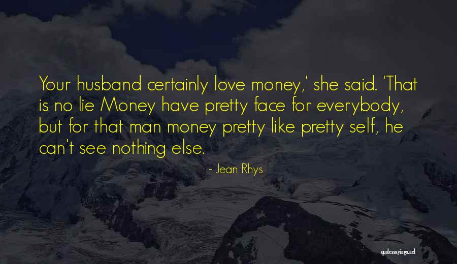 Loprete Quotes By Jean Rhys Loprete Quotes By Jean Rhys