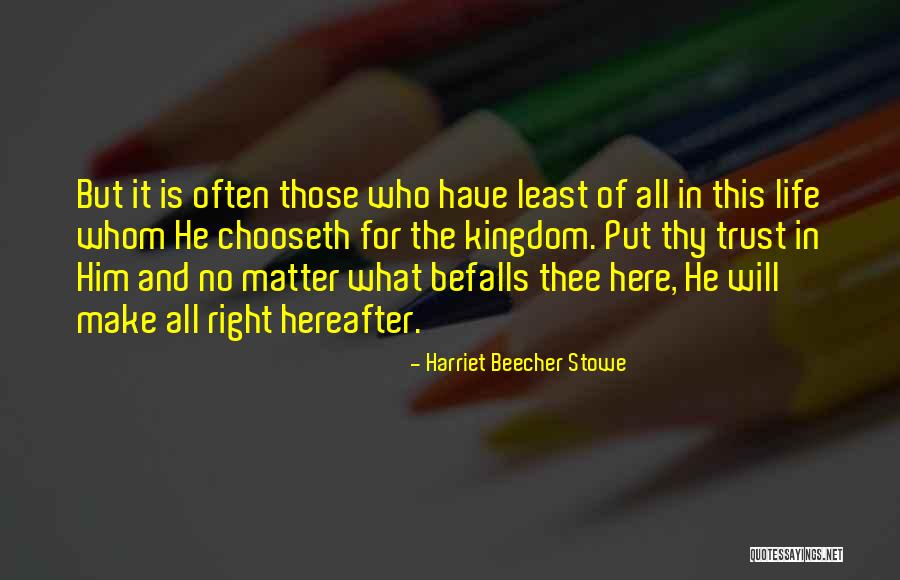 Loptice Lines Quotes By Harriet Beecher Stowe Loptice Lines Quotes By Harriet Beecher Stowe