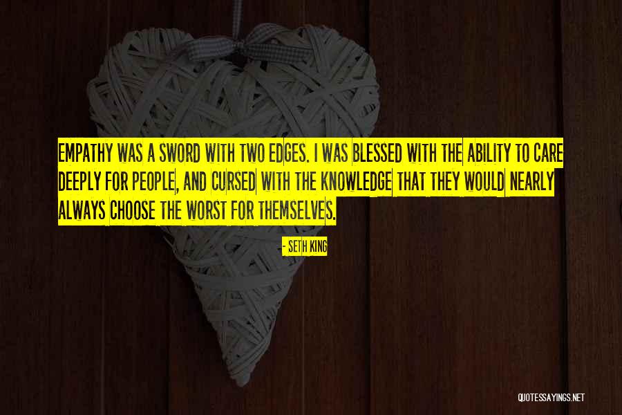 Loquillo Feo Quotes By Seth King Loquillo Feo Quotes By Seth King