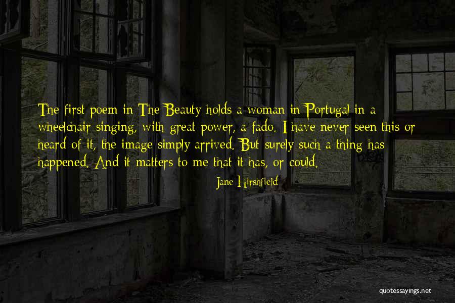 Lor Nt Deutsch Quotes By Jane Hirshfield Lor Nt Deutsch Quotes By Jane Hirshfield