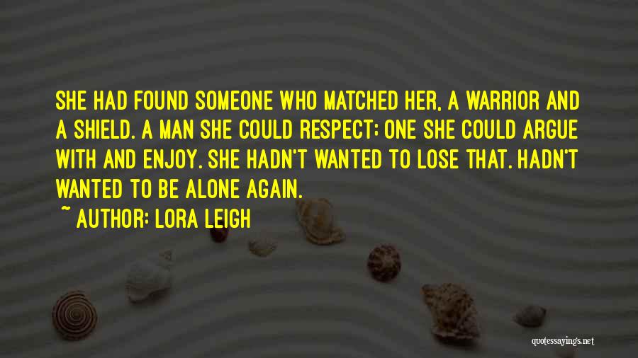 Lora Leigh Quotes 151809