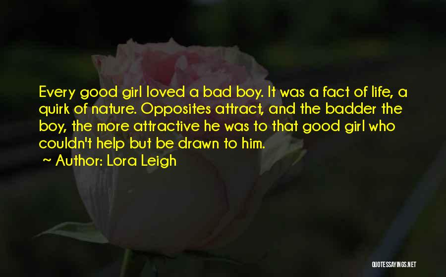 Lora Leigh Quotes 1910869