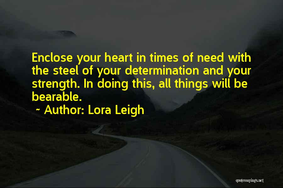 Lora Leigh Quotes 1915023