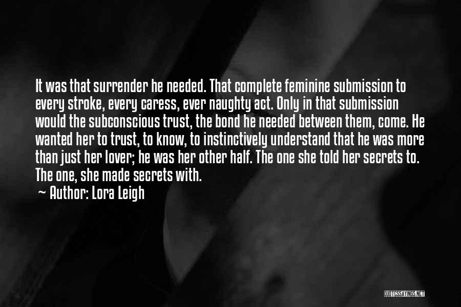 Lora Leigh Quotes 247496