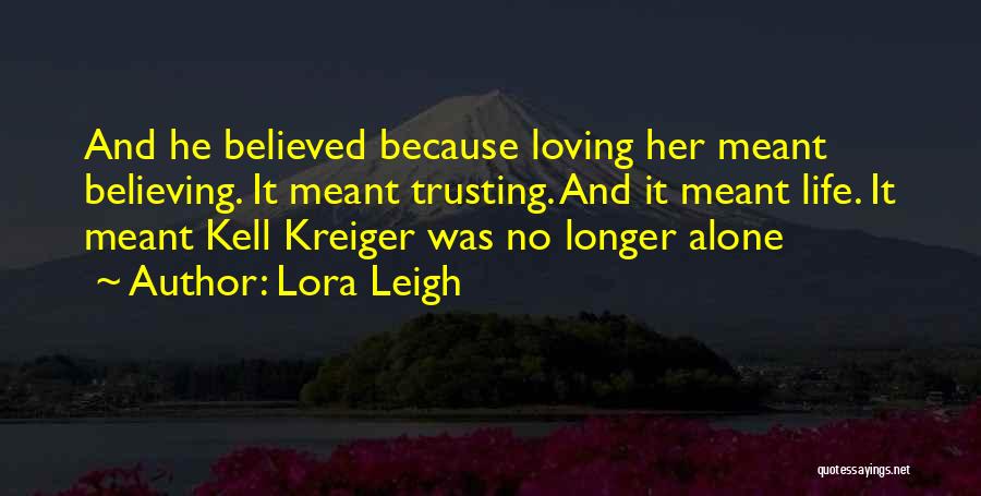 Lora Leigh Quotes 379007