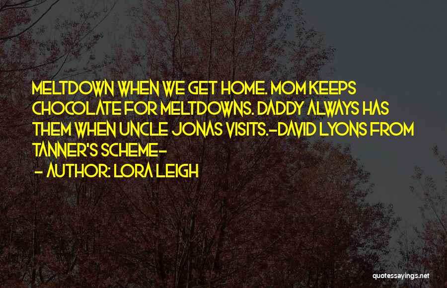 Lora Leigh Quotes 497439