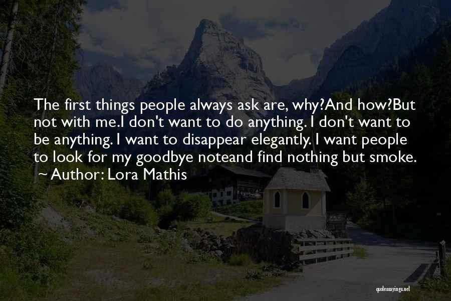 Lora Mathis Quotes 1730095