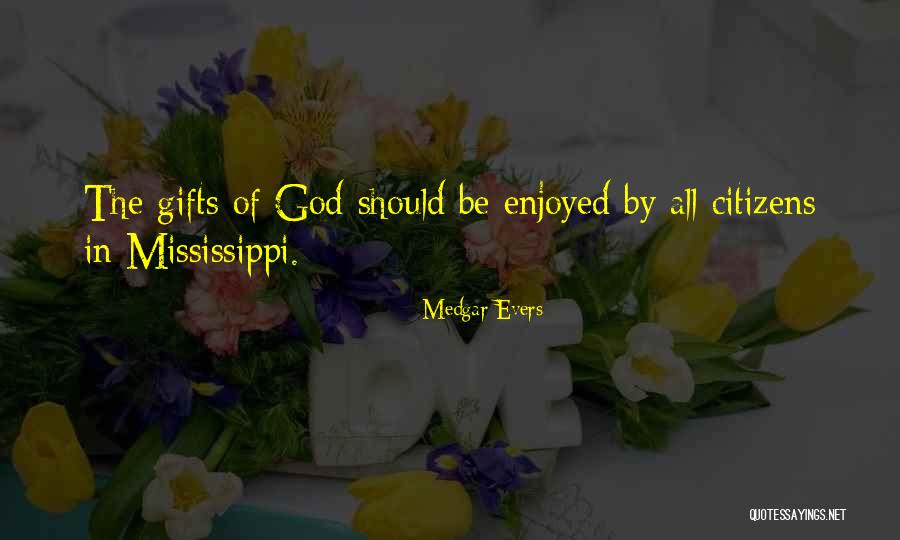 Loradora Quotes By Medgar Evers Loradora Quotes By Medgar Evers