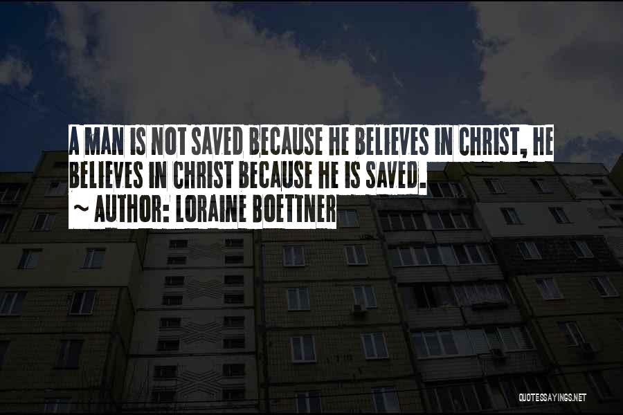 Loraine Boettner Quotes 1316333