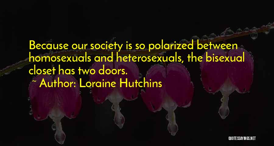 Loraine Hutchins Quotes 1084580
