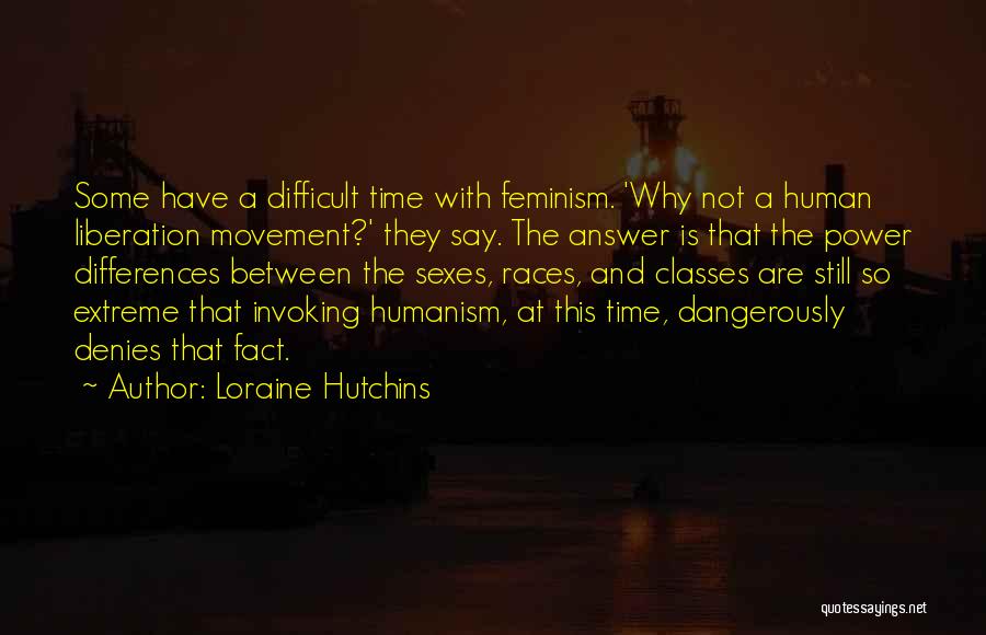 Loraine Hutchins Quotes 1088472