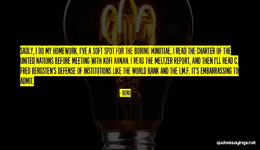 Lorand Sibiu Quotes By Bono Lorand Sibiu Quotes By Bono