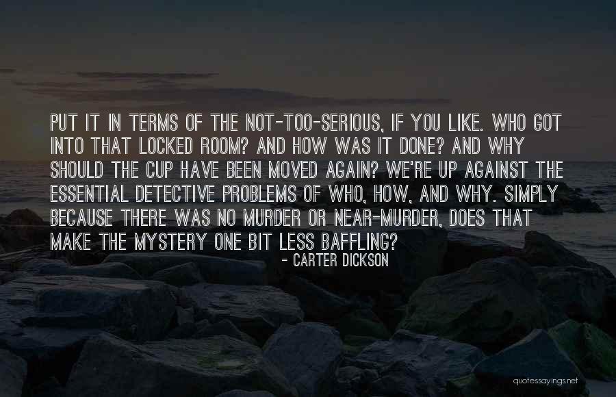Lorann Oils Quotes By Carter Dickson Lorann Oils Quotes By Carter Dickson