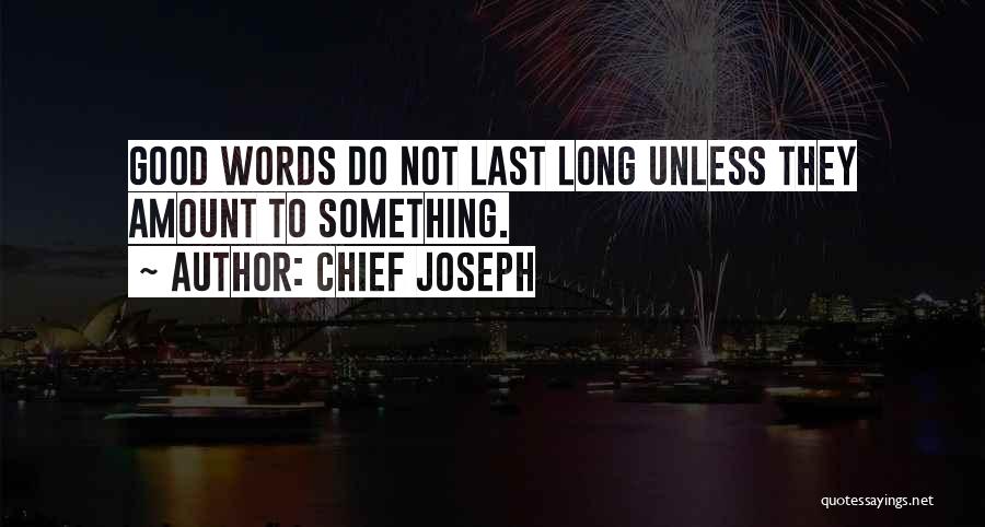 Lorbanery Quotes By Chief Joseph