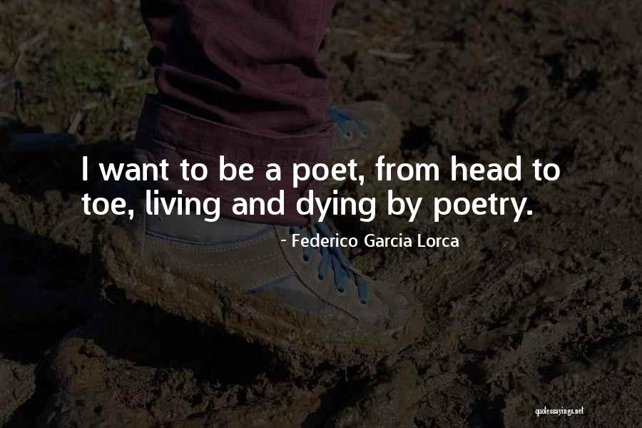 Lorca Poetry Quotes By Federico Garcia Lorca