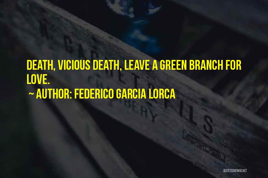 Lorca Quotes By Federico Garcia Lorca