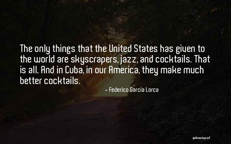 Lorca Quotes By Federico Garcia Lorca