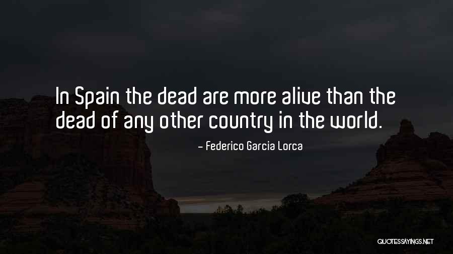 Lorca Quotes By Federico Garcia Lorca