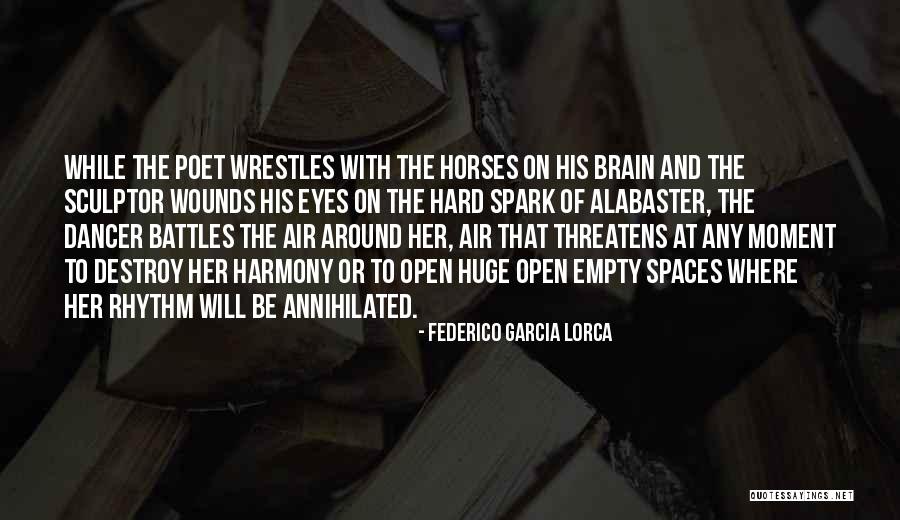 Lorca Quotes By Federico Garcia Lorca