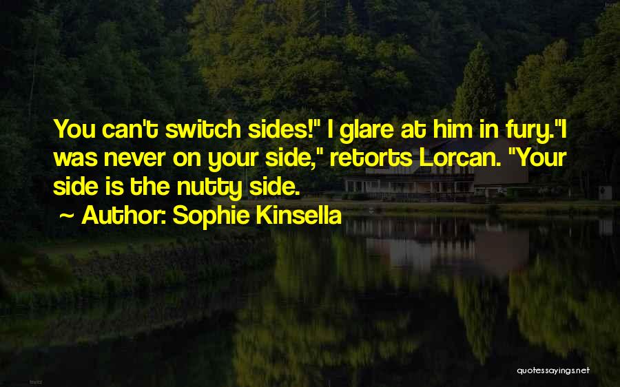 Lorcan Quotes By Sophie Kinsella