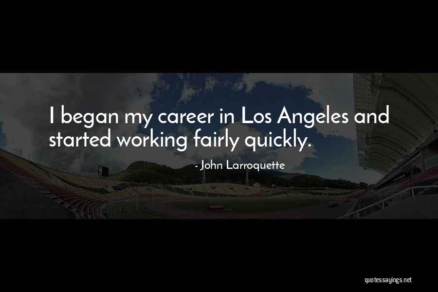 Lorchestre Rouge Quotes By John Larroquette Lorchestre Rouge Quotes By John Larroquette