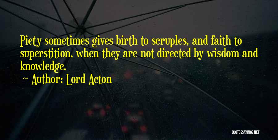Lord Acton Quotes 1005350