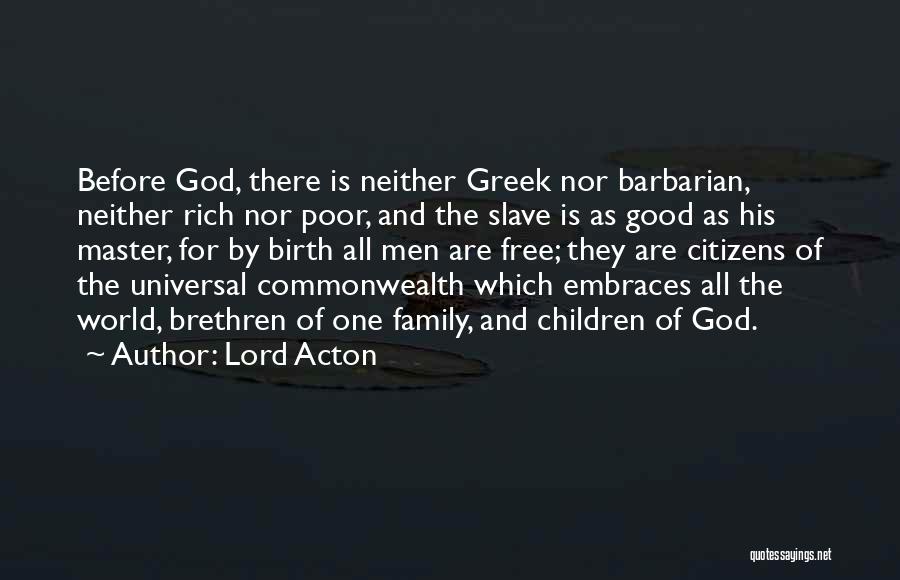 Lord Acton Quotes 1013497