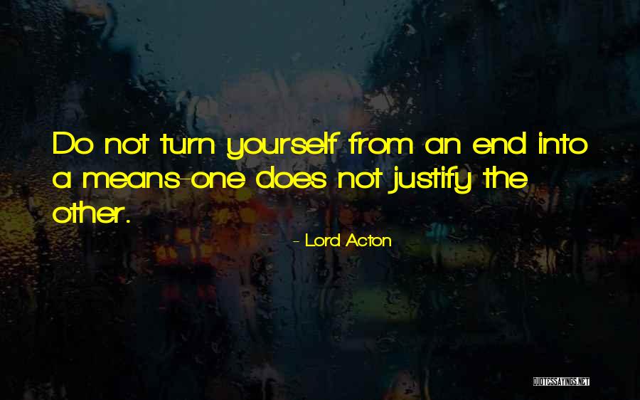 Lord Acton Quotes 1071582