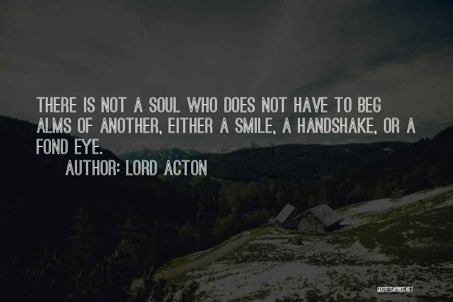 Lord Acton Quotes 1193163