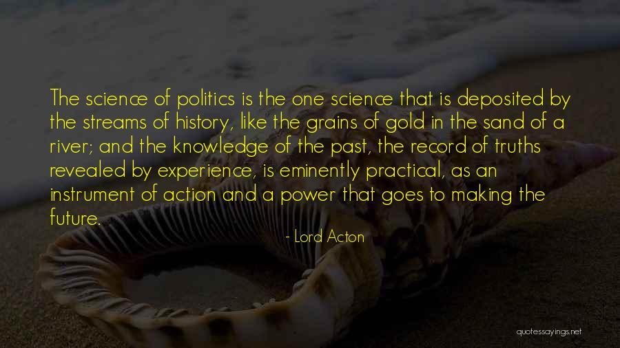 Lord Acton Quotes 1424498 Lord Acton Quotes 1424498