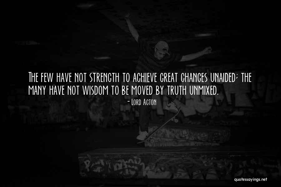 Lord Acton Quotes 1546385 Lord Acton Quotes 1546385