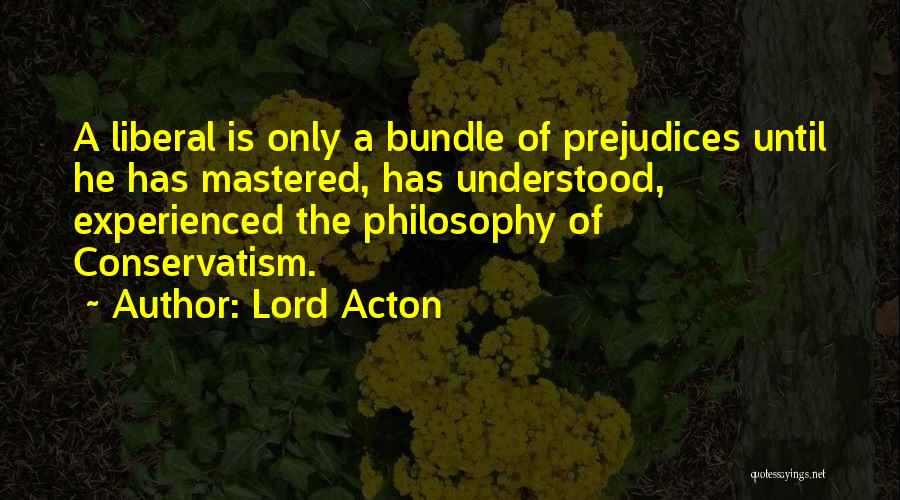 Lord Acton Quotes 158654