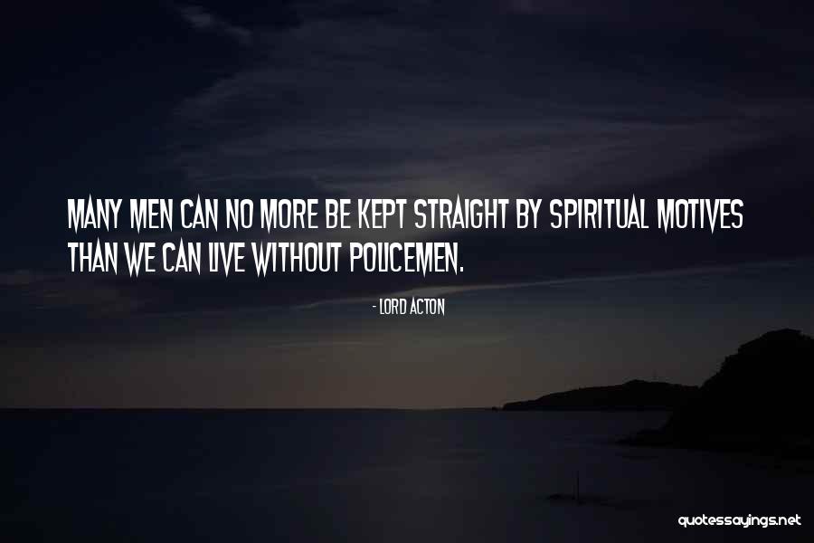 Lord Acton Quotes 1764487 Lord Acton Quotes 1764487