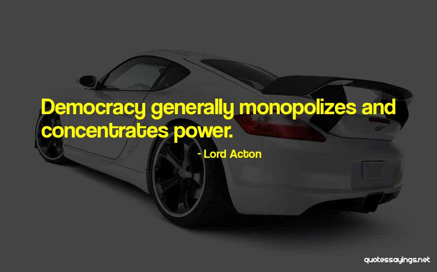 Lord Acton Quotes 1926776 Lord Acton Quotes 1926776