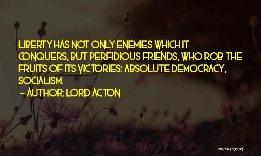 Lord Acton Quotes 1983444