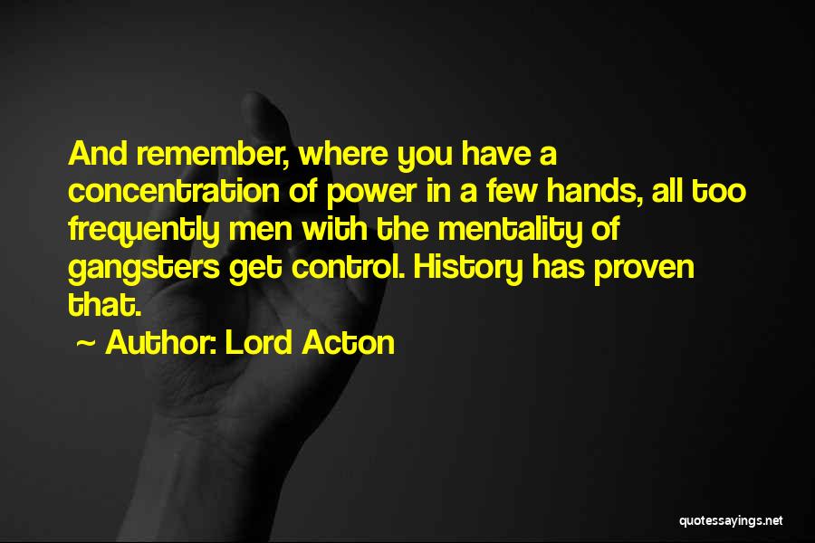 Lord Acton Quotes 2124790