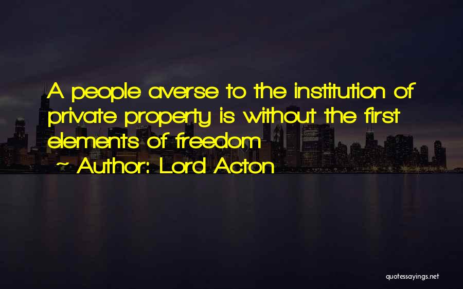 Lord Acton Quotes 2129226