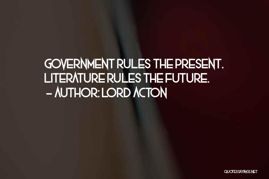 Lord Acton Quotes 2189311
