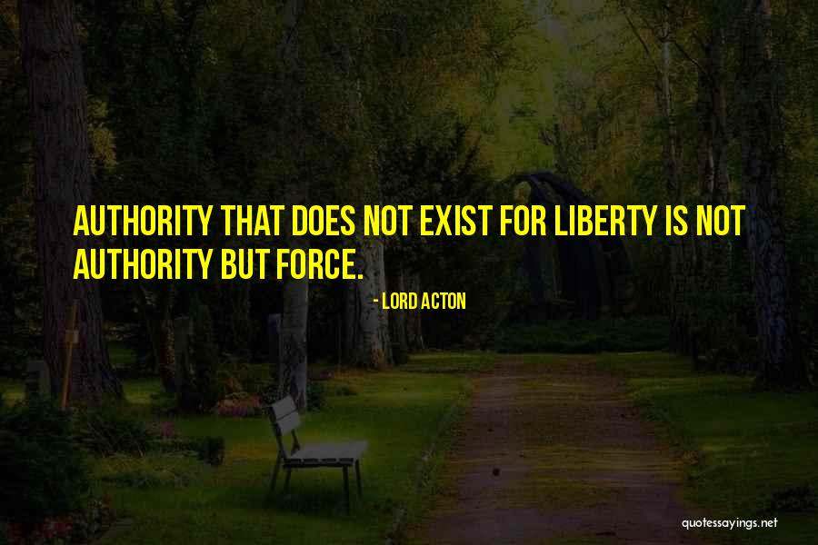 Lord Acton Quotes 554006