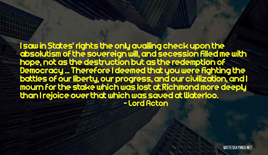 Lord Acton Quotes 676648 Lord Acton Quotes 676648