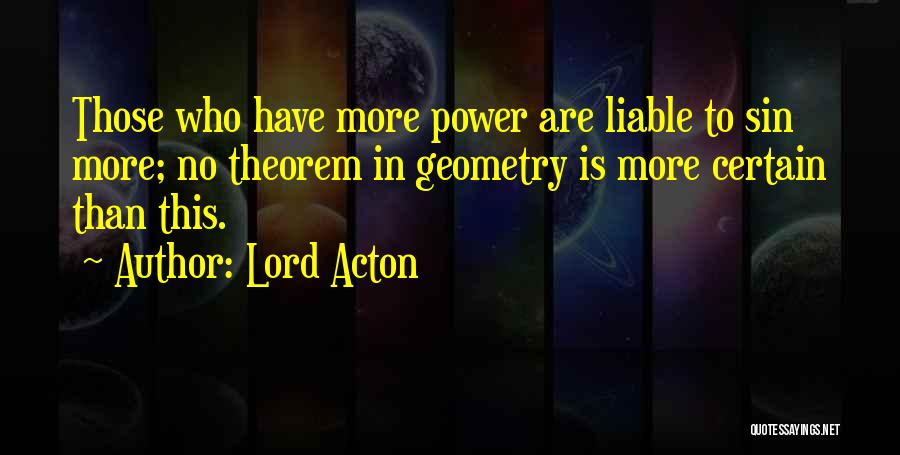 Lord Acton Quotes 722434