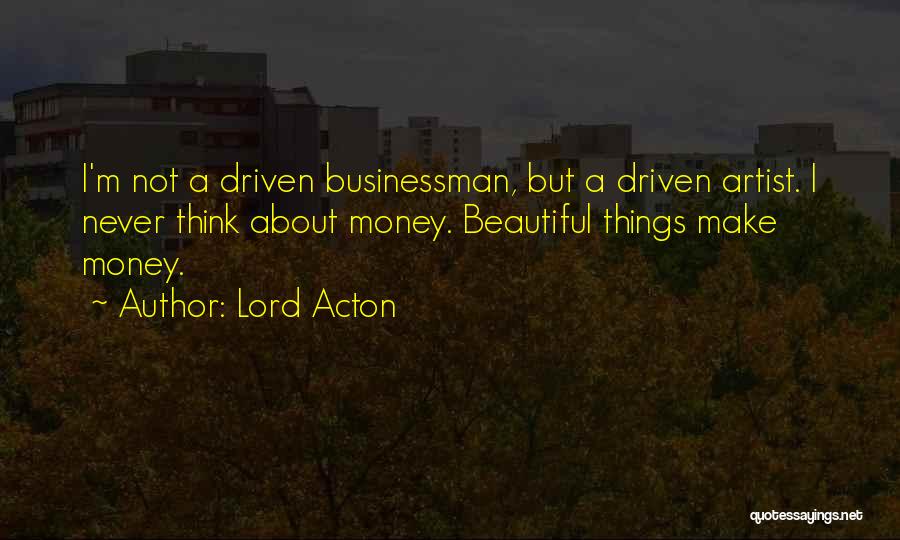 Lord Acton Quotes 744526