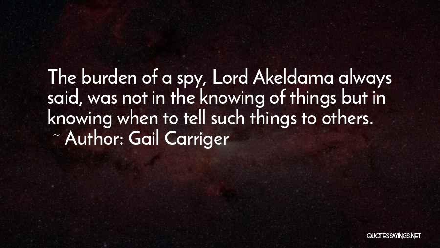 Lord Akeldama Quotes By Gail Carriger