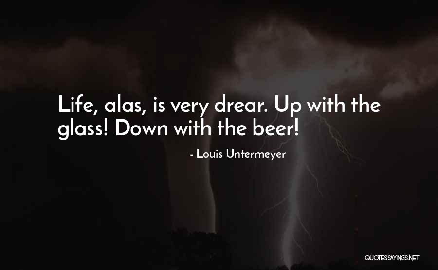 Lord Alton Quotes By Louis Untermeyer Lord Alton Quotes By Louis Untermeyer