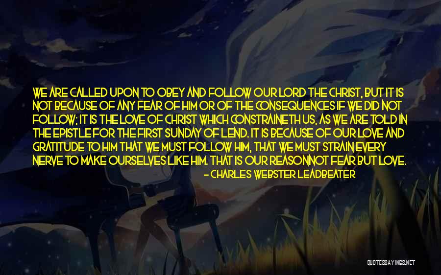 Lord And Love Quotes By Charles Webster Leadbeater