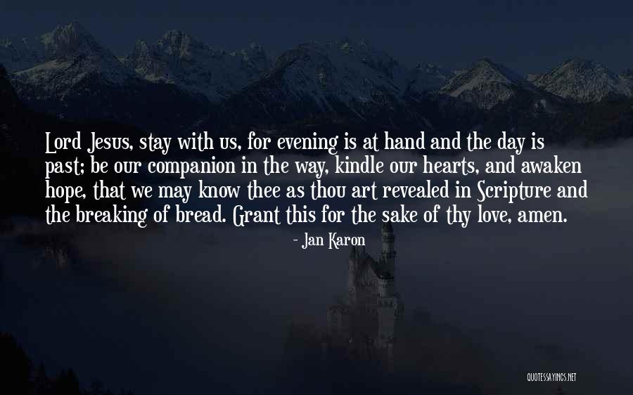 Lord And Love Quotes By Jan Karon Lord And Love Quotes By Jan Karon