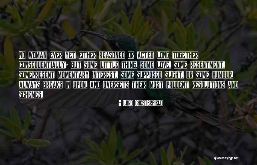 Lord And Love Quotes By Lord Chesterfield Lord And Love Quotes By Lord Chesterfield