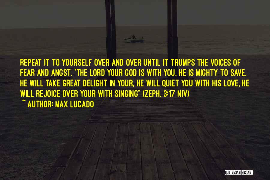 Lord And Love Quotes By Max Lucado