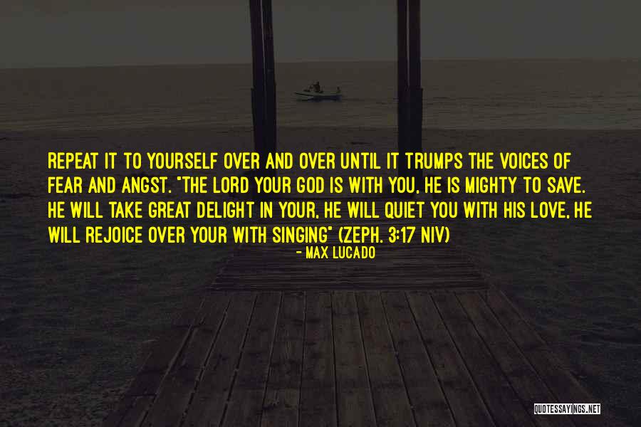 Lord And Love Quotes By Max Lucado